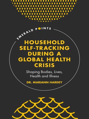 cover image of Household Self-Tracking During a Global Health Crisis